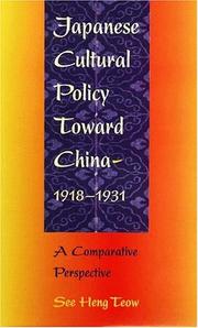 Japan's cultural policy toward China, 1918-1931 : a comparative perspective