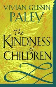 The kindness of children by Vivian Gussin Paley