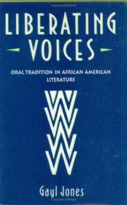 Cover of: Liberating voices: oral tradition in African American literature