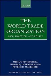 The World Trade Organization : law, practise, and policy