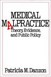 Cover of: Medical malpractice by Patricia Munch Danzon