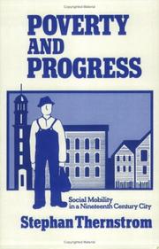Cover of: Poverty and Progress: Social Mobility in a Nineteenth Century City (Joint Center for Urban Studies)