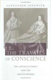 The travails of conscience by Alexander Sedgwick