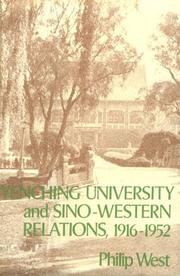 Cover of: Yenching University and Sino-Western relations, 1916-1952