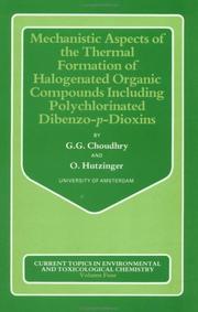 Mechanistic aspects of the thermal formation of halogenated organic compounds including polychlorinated dibenzo-p-dioxins