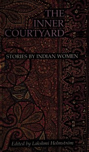 Cover of: The Inner courtyard: stories by Indian women