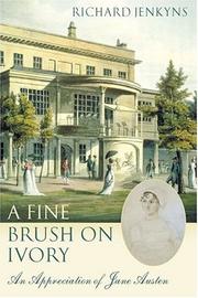 Cover of: A fine brush on ivory: an appreciation of Jane Austen