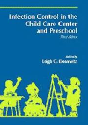 Cover of: Infection control in the child care center and preschool