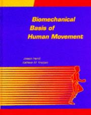 Biomechanical basis of human movement by Joseph Hamill