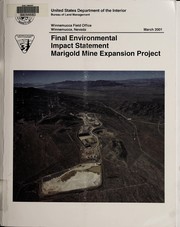 Cover of: Final environmental impact statement: Marigold Mine expansion project