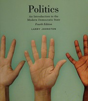 Cover of: Politics: an introduction to the modern democratic state