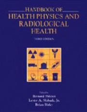Cover of: Handbook of Health Physics and Radiological Health by Bernard Shleien, Lester A., Jr. Slaback, Brian Birky, Bernard. Shleien