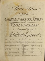 Cover of: Three trios for a German-flute, violin, and violoncello, op. 4.