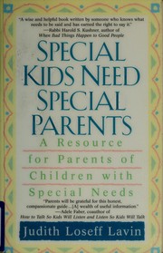 Cover of: Special Kids Need Special Parents by Judith Loseff Lavin