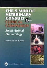 Cover of: The 5-Minute Veterinary Consult Clinical Companion: Small Animal Dermatology