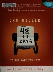 Cover of: 48 days to the work you love by Dan Miller