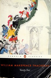 Cover of: Vanity Fair (Penguin Classics) by William Makepeace Thackeray