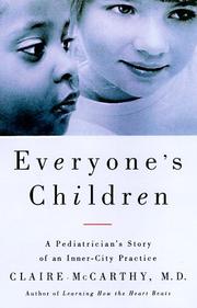 Everyone's children by McCarthy, Claire MD.