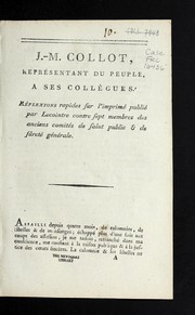 J.M. Collot, repre sentant du peuple, a ses colle  gues by Jean-Marie Collot d'Herbois
