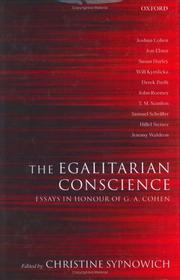 The egalitarian conscience : essays in honour of G.A. Cohen