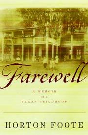 Cover of: Farewell: a memoir of a Texas childhood
