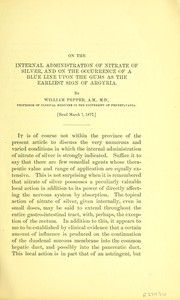 Cover of: On the internal administration of nitrate of silver, and on the occurrence of a blue line upon the gums as the earliest sign of argyria
