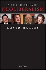 Cover of: A Brief History of Neoliberalism by David Harvey