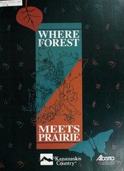 Cover of: Where forest meets prairie