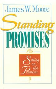 Cover of: Standing on the promises or sitting on the premises?