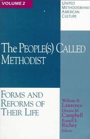 Cover of: The people(s) called Methodist: forms and reforms of their life