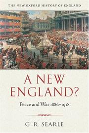 Cover of: A New England?: Peace and War 1886-1918 (New Oxford History of England)
