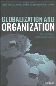 Globalization and organization : world society and organizational change