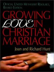 Cover of: Growing love in Christian marriage