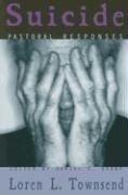 Cover of: Pastoral responses: suicide