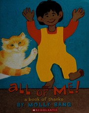 Cover of: All of me!: a book of thanks