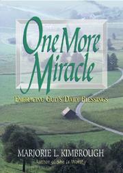Cover of: One More Miracle: Embracing God's Daily Blessings