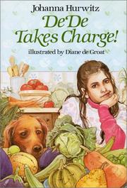 Cover of: DeDe takes charge! by Johanna Hurwitz