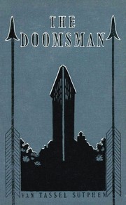 The doomsman by Van Tassel Sutphen