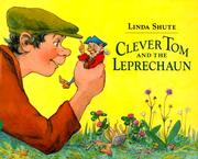 Cover of: Clever Tom and the leprechaun: an old Irish story