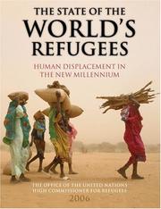 Cover of: The State of the World's Refugees: Human Displacement in the New Millennium