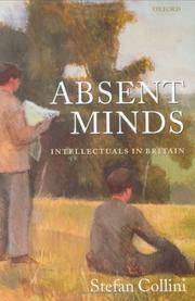 Cover of: Absent minds: intellectuals in Britain