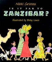 Cover of: Is it far to Zanzibar? by Nikki Grimes