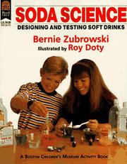 Cover of: Soda science: designing and testing soft drinks