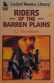 Cover of: Riders of the Barren Plains