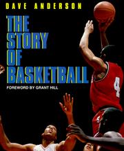Cover of: The story of basketball by Anderson, Dave.