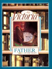 Cover of: Victoria: father of my heart