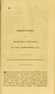 Cover of: Observations on ischuria renalis