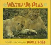 Cover of: Watch us play