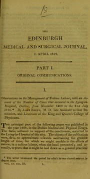Cover of: Observations on the management of tedious labour, with an account of the number of cases that occurred in the Lying-In Hospital, Dublin, from November 1800 to the 31st July 1816