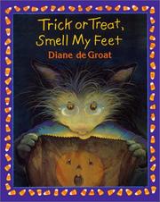 Cover of: Trick or treat, smell my feet